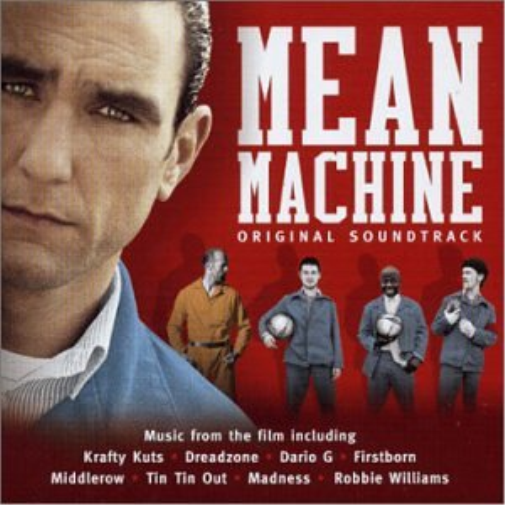 Mean Machine: Original Soundtrack