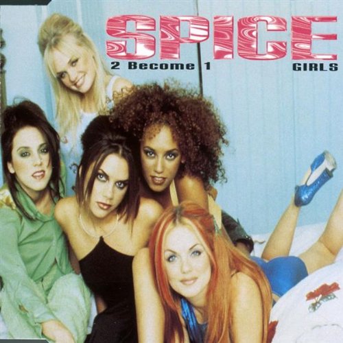 2 Become 1 / One of These Girls