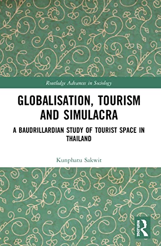 Globalisation, Tourism and Simulacra