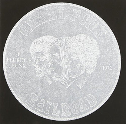 GRAND FUNK RAILROAD - E. PLURIBUS FUNK + 4 CD