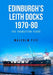 Edinburgh's Leith Docks 1970-80