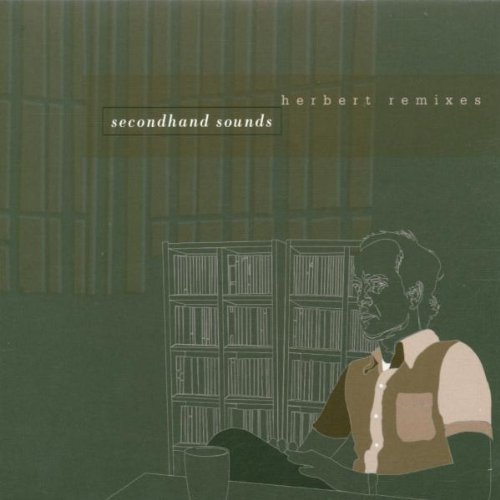 Secondhand Sounds: herbert remixes