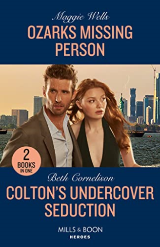 Ozarks Missing Person / Colton's Undercover Seduction