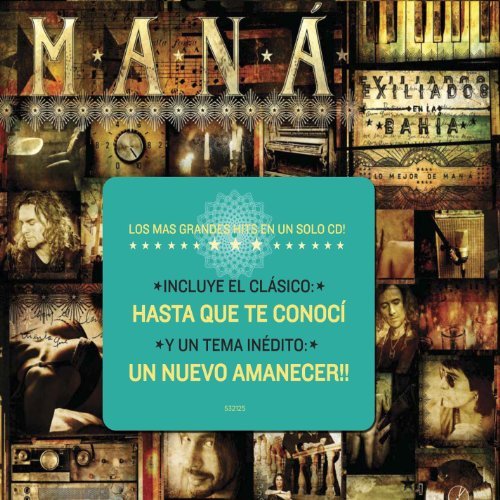 Mana-Exiliados En La Bahia: Lo Mejor De Mana