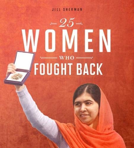 Jill Sherman - 25 Women Who Fought Back BOOKH