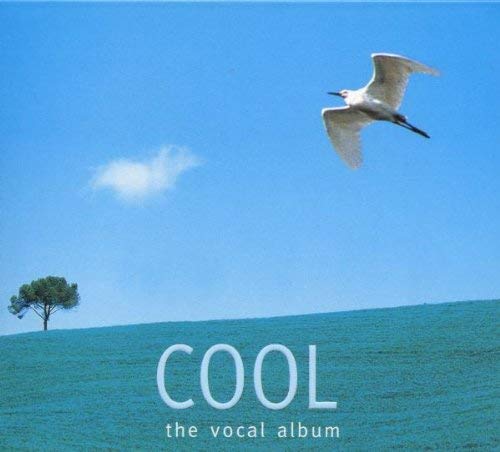 Cool / Vol.6 : the Vocal Album