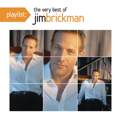 Playlist: The Very Best of Jim Brickman