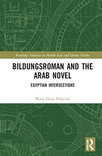 Bildungsroman and the Arab Novel
