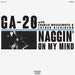 Naggin' On My Mind