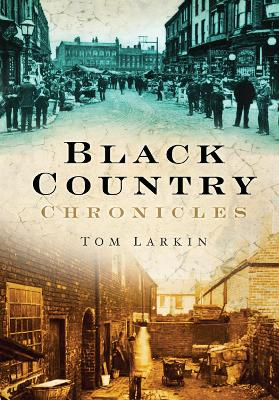 Black Country Chronicles