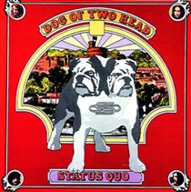 Status Quo - Dog of Two Head CD