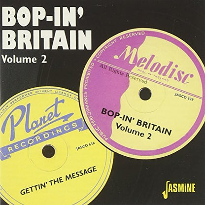 Bop-in' Britain Vol. 2: Gettin' the Message