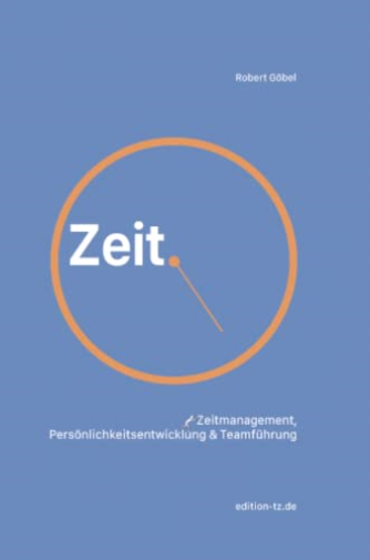 Zeit.:  Zeitmanagement,  Personlichkeitsentwicklung