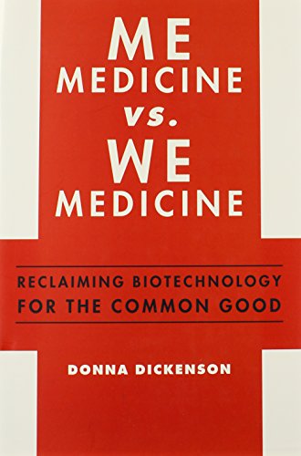 Me Medicine vs. We Medicine
