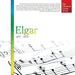Elgar: 1857 - 1934