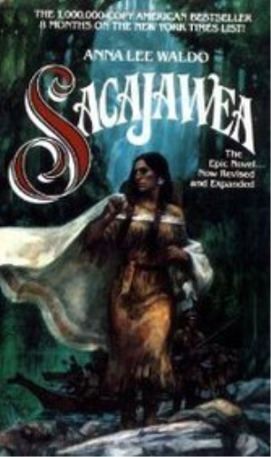 Sacajawea (Lewis & Clark Expedition) (English Edit