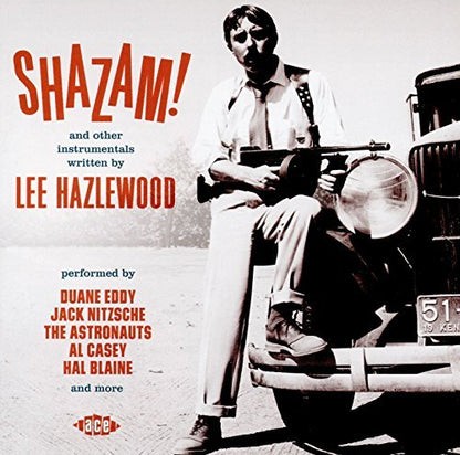 Shazam! And Other Instrumentals Written By Lee Hazlewood