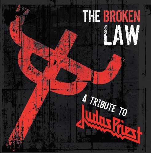 The Broken Law: A Tribute to Judas Priest