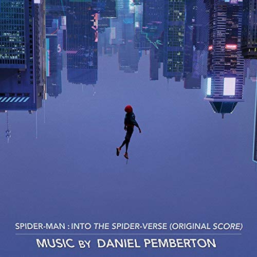 Daniel Pemberton - Spider-Man: Into The Spider-Verse