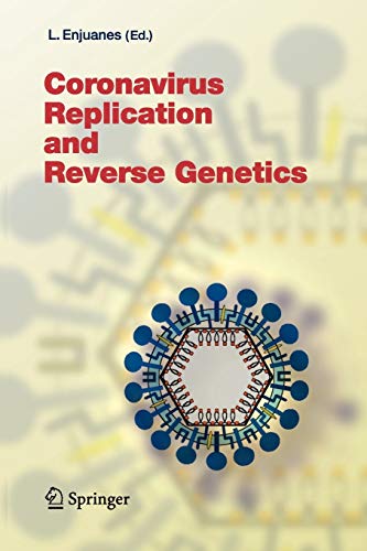 Coronavirus Replication and Reverse Genetics