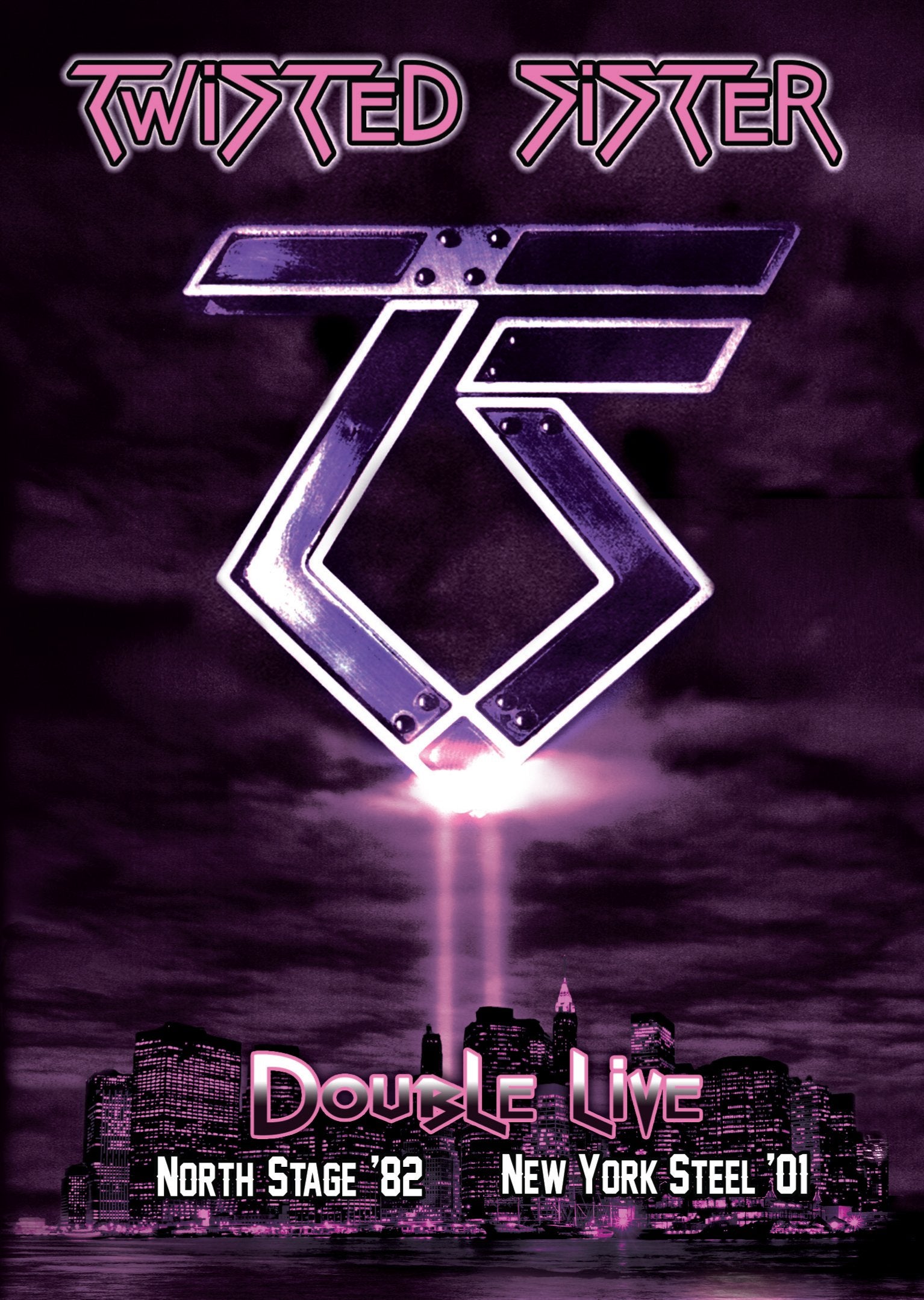 Twisted Sister-Double Live: North Stage `82