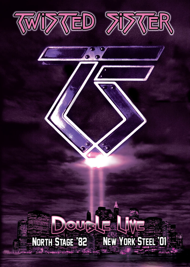 Twisted Sister-Double Live: North Stage `82