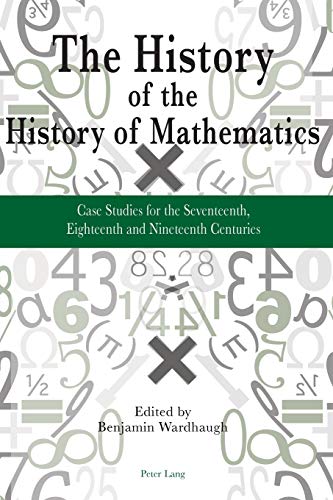 The History of the History of Mathematics