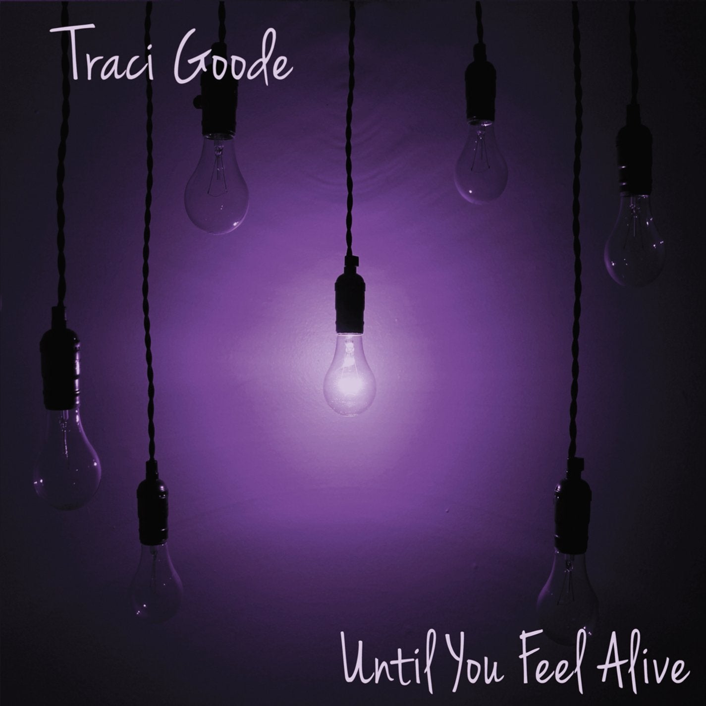 Until You Feel Alive