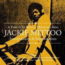 Jackie Mittoo - Interpretations and Improvisations: A Tribute to Reggae's Keyboard King: