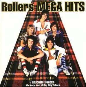 Bay City Rollers - Absolute Rollers - Very Best Of