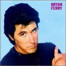 Bryan Ferry-These Foolish Things