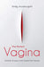 The Perfect Vagina