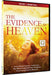 The Evidence for Heaven: Miraculous Messages / End Times How Closer