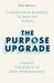 The Purpose Upgrade