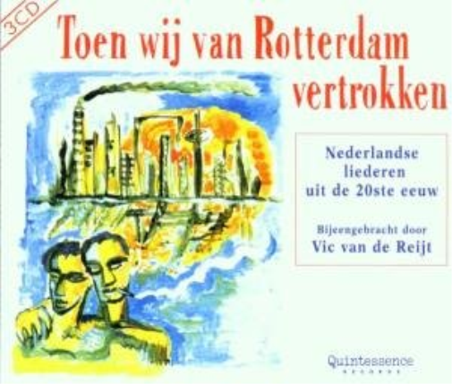 Toen Wij Van Rotterdam Vertrokken