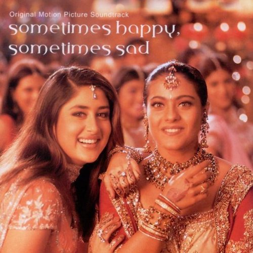 Kabhi Khushi Kabhie Gham - Sometimes Happy, Sometimes Sad