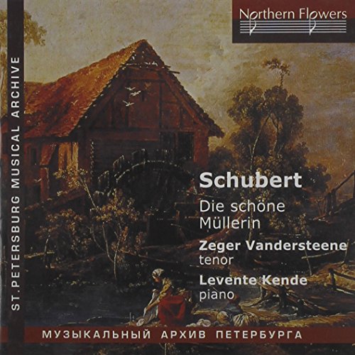 Schubert-Die Schone Mullerin-Vandersteene/Kende