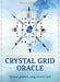 Crystal Grid Oracle