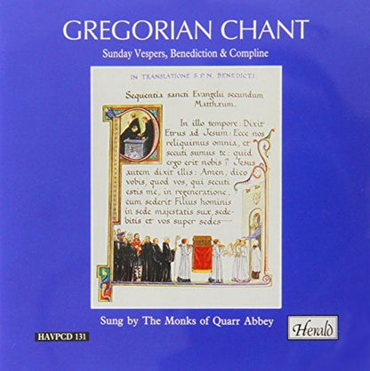 Gregorian Chant: Sunday Vespers, Benediction & Compline