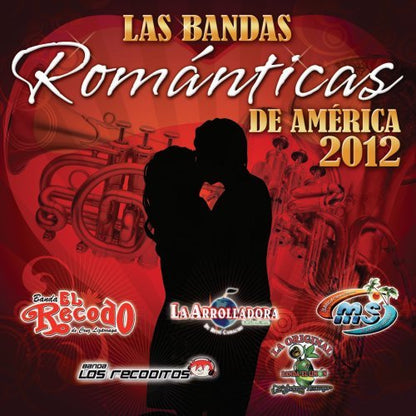 Bandas Romanticas De America 2012