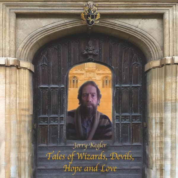 Tales of Wizards, Devils, Hope and Love