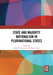State and Majority Nationalism in Plurinational States