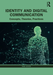 Identity and Digital Communication