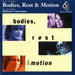 Bodies, Rest & Motion