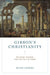 Gibbon’s Christianity