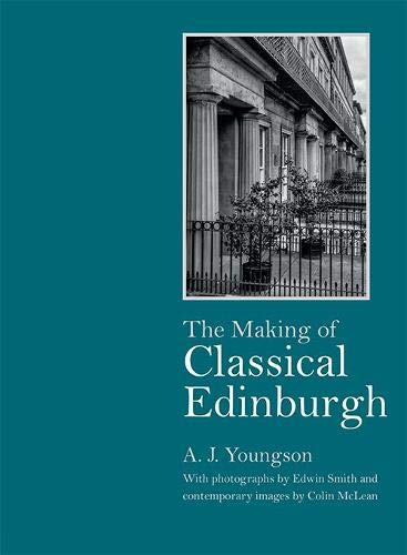 Making of Classical Edinburgh