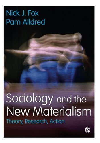Sociology and the New Materialism