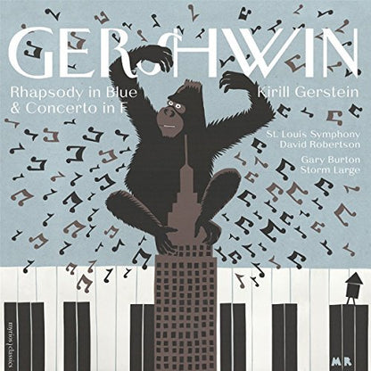 Gershwin: Rhapsody in Blue & Concerto in F