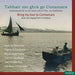 Bring My Love to Connemara: Sean-nos Singin from Co. Galaway: Tabhair Mo Ghra Go Connemara: Amhranaiocht Ar an Sean-nos...