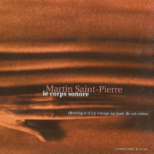 Saint-Pierre, Martin-Le Corps Sonor